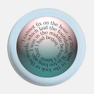 Jane Austen Pride and Prejudice Quote Spiral Pin