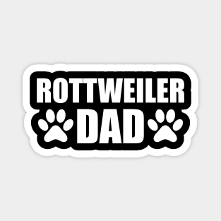 Rottweiler Dad - Rottweiler Dog Dad Magnet