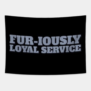Furiously Loyal Lettering Design Tapestry