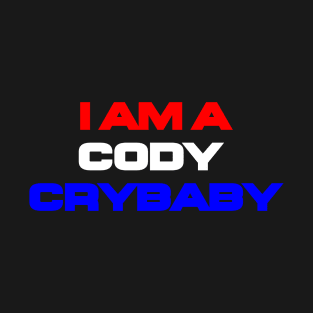 Cody Crybaby T-Shirt