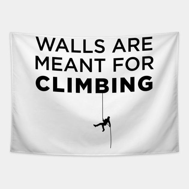 Walls Are Meant For Climbing Tapestry by ChrisWilson