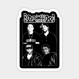 boyz n the hood Magnet