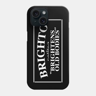 Brighto (White) Phone Case