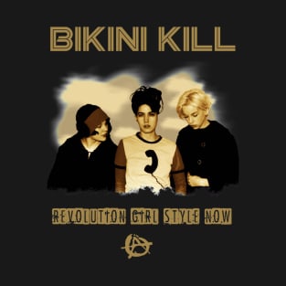 bikini kill T-Shirt