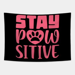 Stay Pawsitive Tapestry