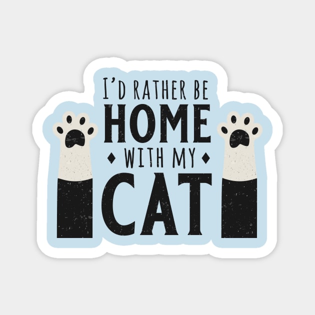 Rather Be Home With My Cat Magnet by Ephemera Existentia