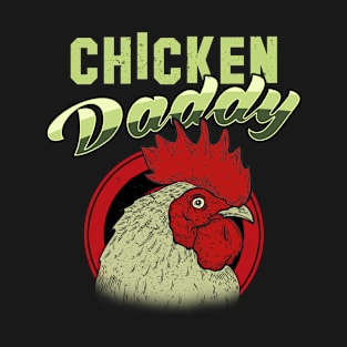 Retro Chicken Daddy Farmer Gift T-Shirt