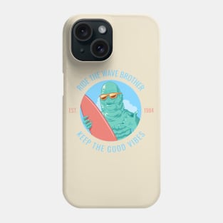 Ride The Wave - Surf Monster Phone Case