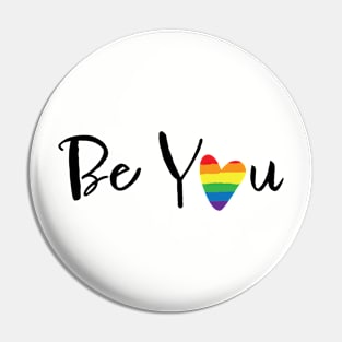 Be You Rainbow Heart Pin