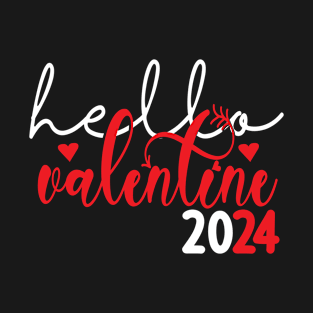 Hello Valentine Day 2024 Valentine Graphic Designs Heart T-Shirt