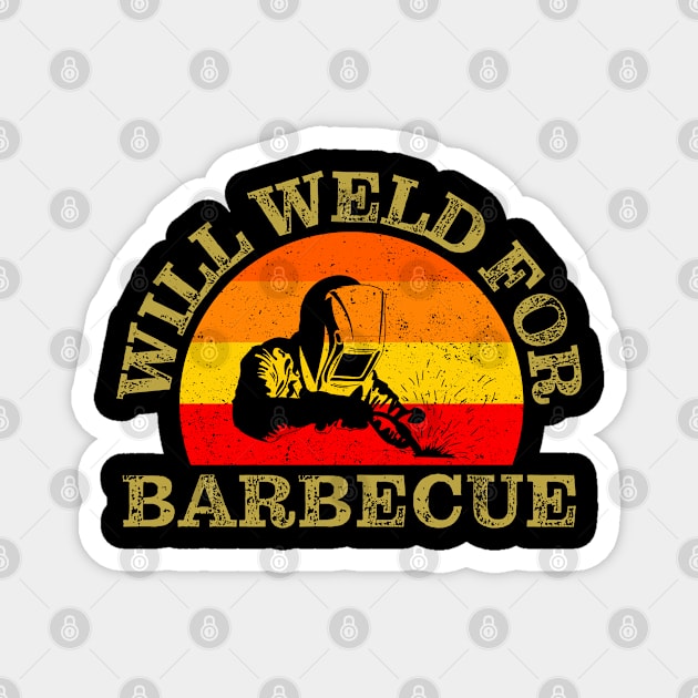 Will Weld For Barbecue Magnet by Jas-Kei Designs