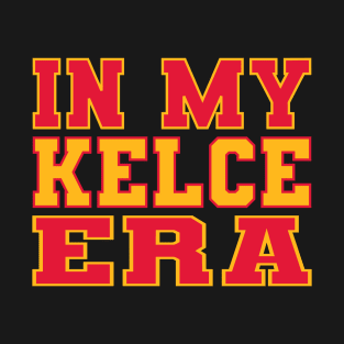 In My Kelce Era for Swiftie Fans T-Shirt