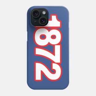 1872 Phone Case