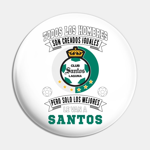 Playera Santos Laguna Los Mejores le van a Santos Laguna Futbol Mexicano Pin by soccer t-shirts