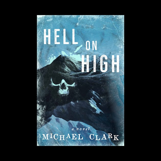 Hell on high by Brigids Gate Press