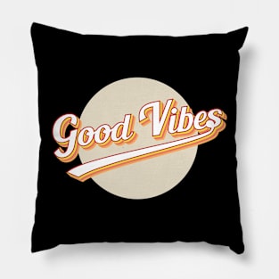 Good Vibes Pillow