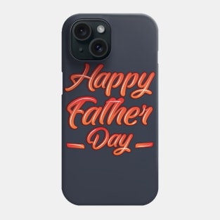 Happy Father's Day Funny Gift to Dad Phone Case