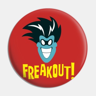 Freakout Pin