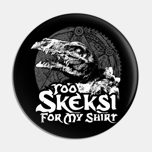 Too Skeksi For My Shirt Pin by ilcalvelage