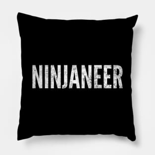 Ninjaneer white distressed text design for Engineers that are Engineering Ninjas Pillow