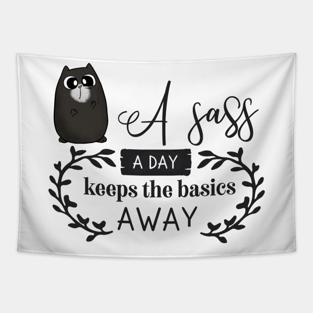 A Sass a Day Cute Cat Tapestry by Wanderer Bat