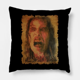 Vintage I Will Swallow Your Soul Pillow