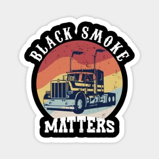 Black Smoke Matters Diesel Trucks Rolling Coal Great Dad Great Mom Magnet