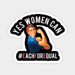 Yes Women Can International Womens Day 2020 Magnet