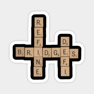 Bridges BRG.X Build Bridges Cryptocurrency Scrabble Magnet