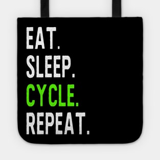 Eat Sleep Cycle Repeat Tote