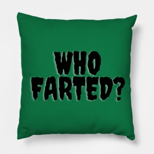 Who Farted? Pillow