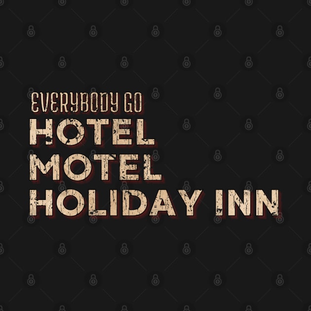 Hotel Motel Holiday Inn. Sugarhill Gang. Rappers Delight Vintage by We Only Do One Take