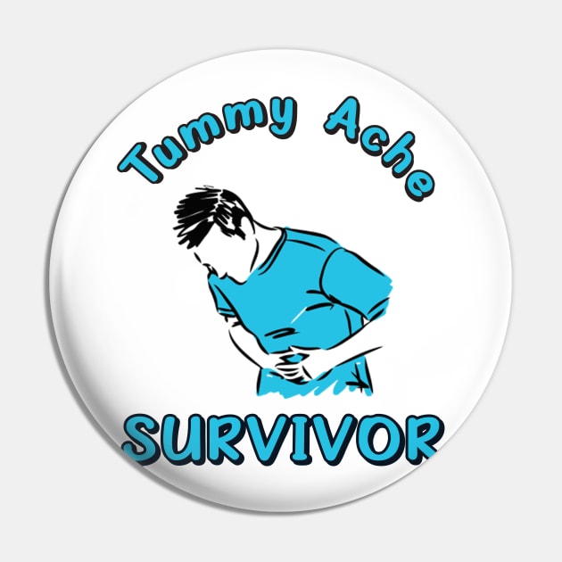 Tummy Ache Survivor Pin by LMW Art