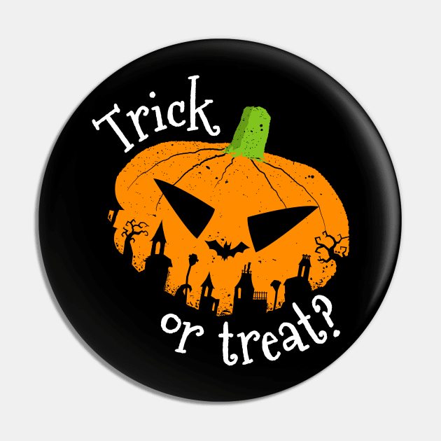 Trick or Treat Halloween Pumpkin Pin by propellerhead