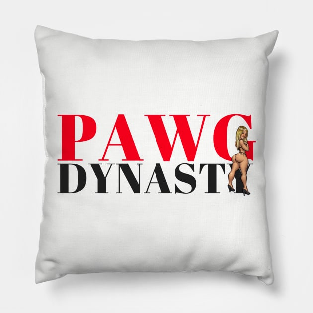 PAWG Dynasty - Apparel Pillow by Nonfiction