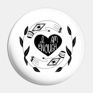 I am enough Pin