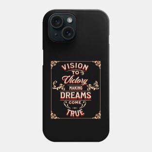 Dreams Come True Phone Case