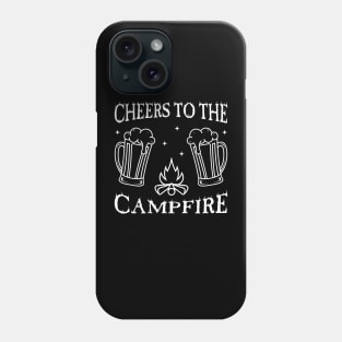 cheers to the campfire Phone Case