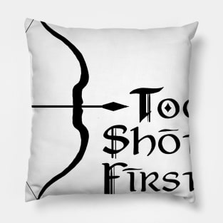 Tooks Shot First Pillow