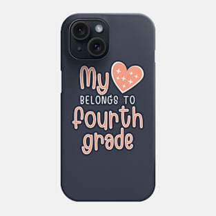 My Heart Belongs to Fourth Grade Phone Case