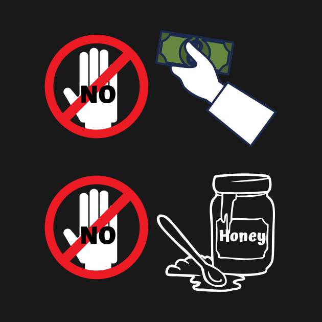 No money, no honey! by Closer T-shirts