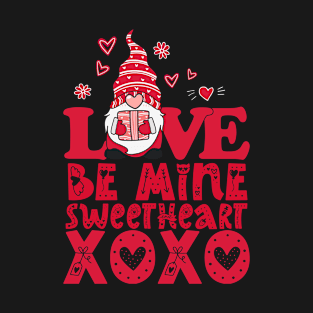 Valentine gifts ideas T-Shirt