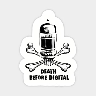 Death before digital music Magnet