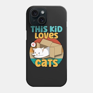 Kids This Kid Loves Cats - Cat lover product Phone Case