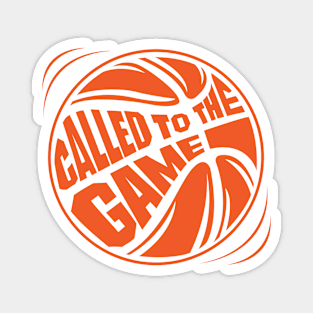 Called To The Game Basketball Magnet