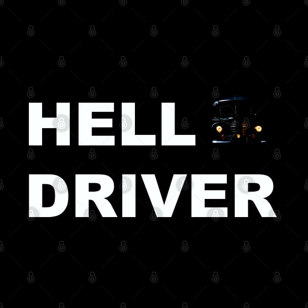 Hell Driver by IconsPopArt