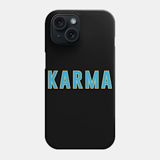 karma Phone Case