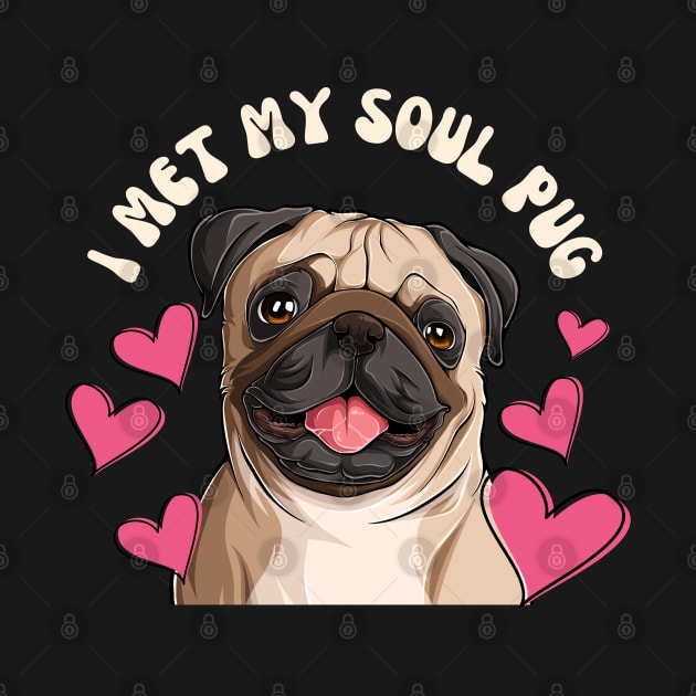 I Met My Soul Pup Valentines Gift For Dog Lovers by Museflash