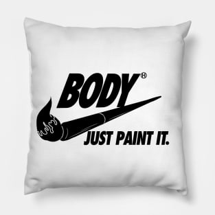 Just Paint It Pillow