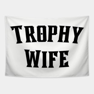 Trophy Wife Valentines Day Womens Tee Tapestry